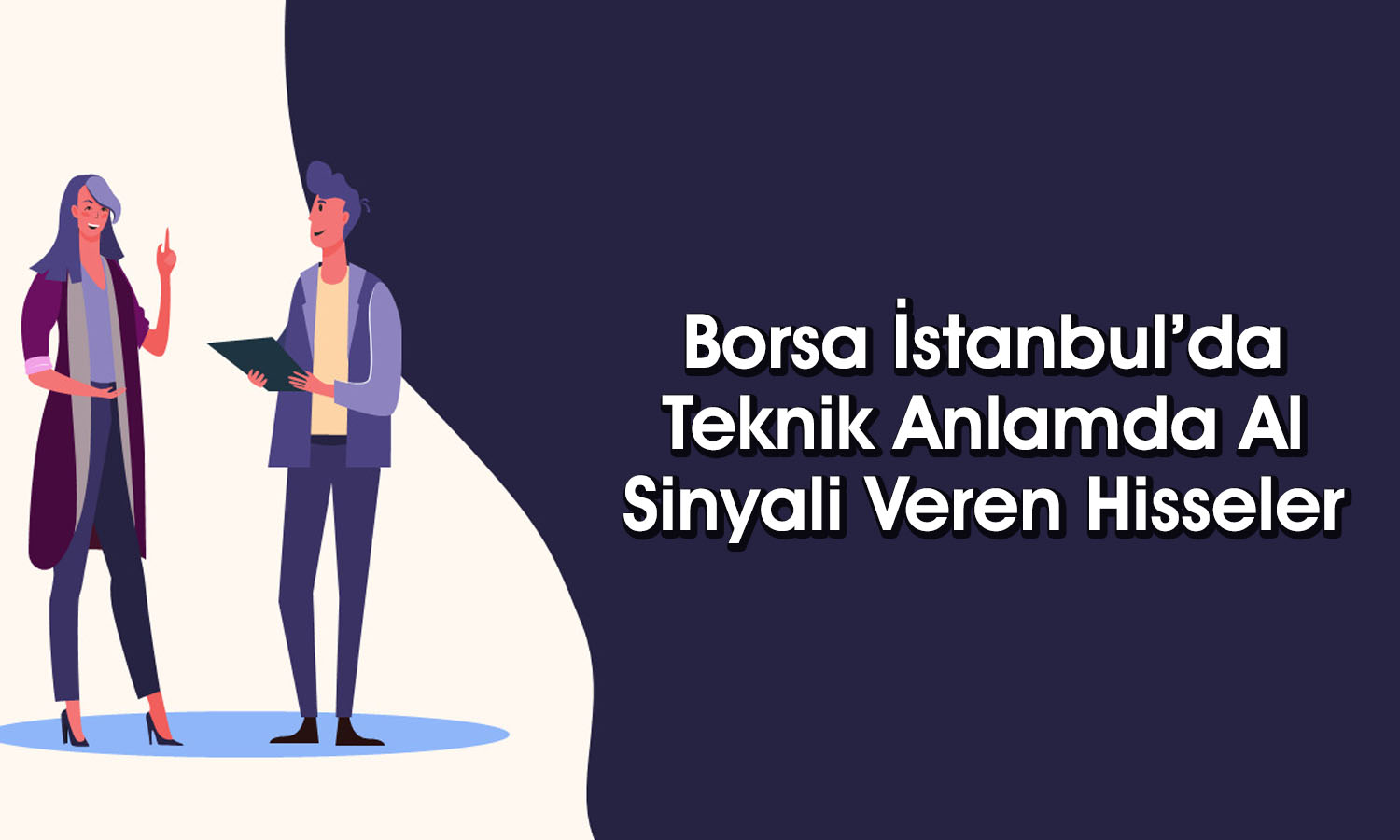 Borsa İstanbul’da al sinyali veren hisseler: SISE ve AKSEN listede
