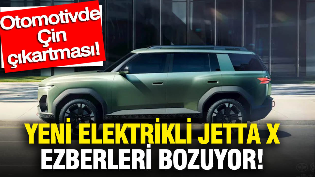 Elektrikli Jetta X ile Otomotivde Devrim: Çin’den Gelen Yenilikler